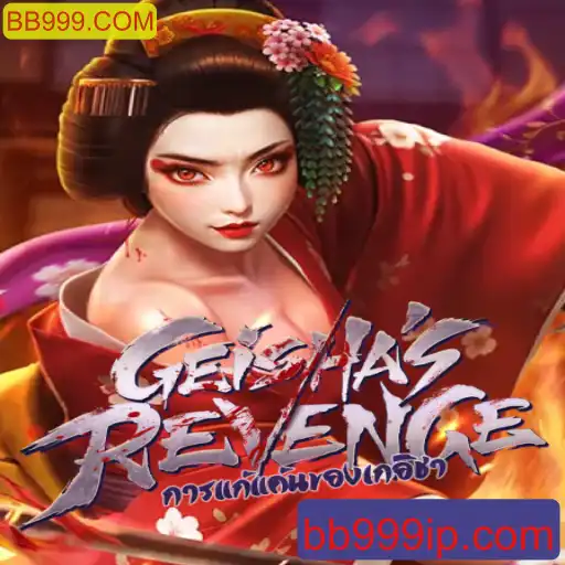Explorando o Mundo de GeishasRevenge: Um Jogo Inovador com BB999.COM